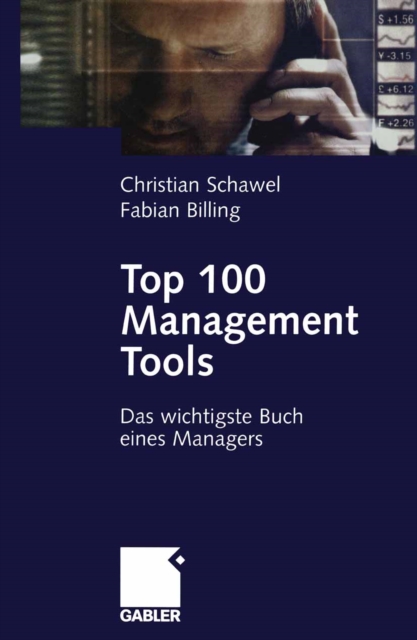 Top 100 Management Tools : Das wichtigste Buch eines Managers, PDF eBook
