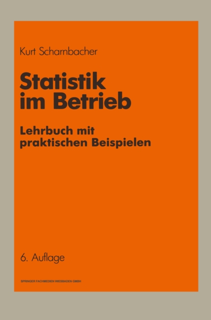 Statistik im Betrieb : Lehrbuch mit praktischen Beispielen, PDF eBook