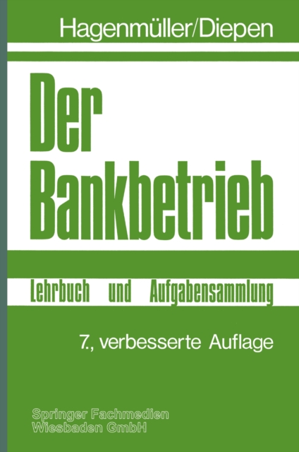 Der Bankbetrieb : Lehrbuch und Aufgabensammlung, PDF eBook