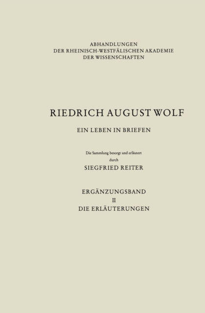 Ein Leben in Briefen : Erganzungsband II. Die Erlauterungen, PDF eBook