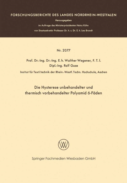 Die Hysterese unbehandelter und thermisch vorbehandelter Polyamid 6-Faden, PDF eBook