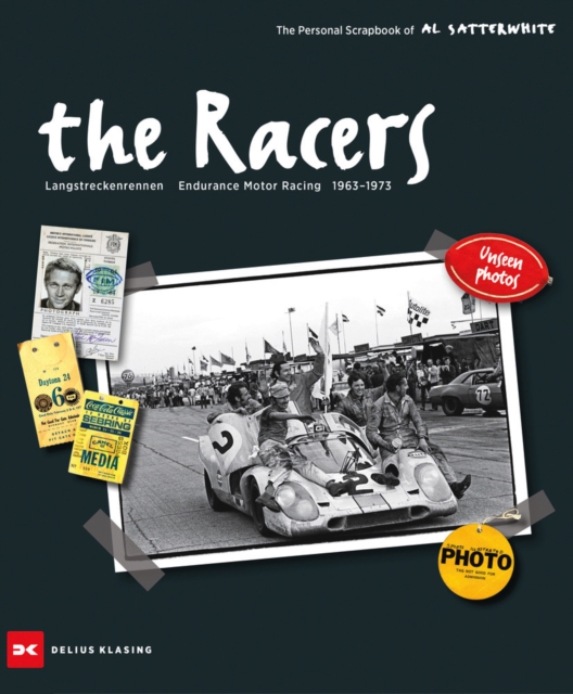 The Racers : Langstreckenrennen - Endurance Motor Racing - 1963-1973, Hardback Book