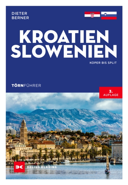 Tornfuhrer Kroatien und Slowenien : Koper bis Split, EPUB eBook