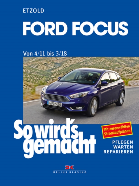 Ford Focus ab 4/11 : So wird's gemacht - Band 155, PDF eBook