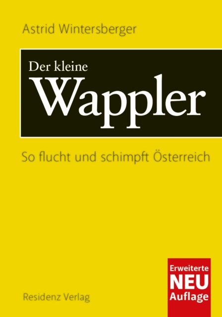 Der kleine Wappler : So flucht und schimpft Osterreich, EPUB eBook
