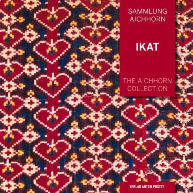 The Aichhorn Collection: Ikat, Paperback / softback Book