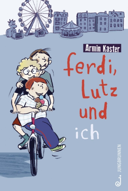 Ferdi, Lutz und ich, EPUB eBook