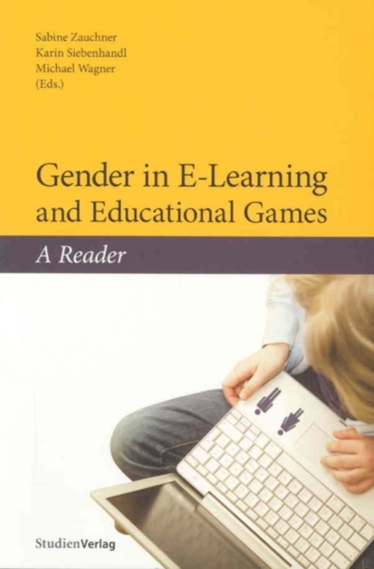 Gender in E-Learning and Educational Games : A Reader, Paperback / softback Book
