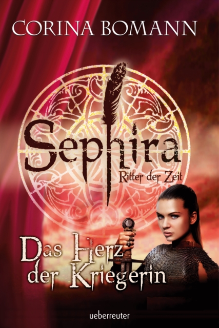 Sephira Ritter der Zeit - Das Herz der Kriegerin, EPUB eBook