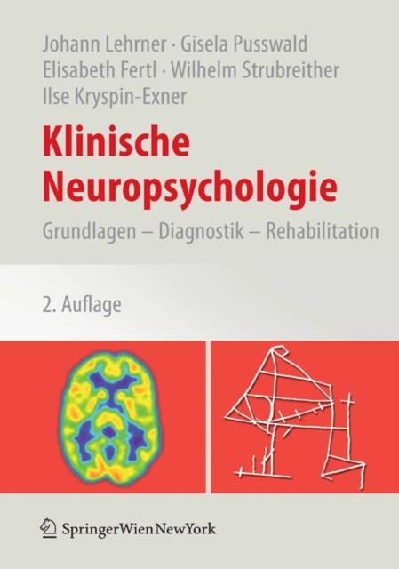 Klinische Neuropsychologie : Grundlagen - Diagnostik - Rehabilitation, PDF eBook