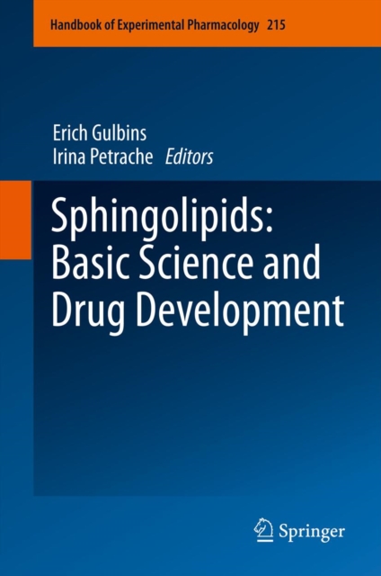 Sphingolipids: Basic Science and Drug Development, PDF eBook