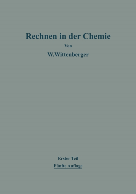 Rechnen in der Chemie : Teil 1: Grundoperationen - Stochiometrie, PDF eBook