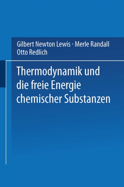 Thermodynamik und die Freie Energie Chemischer Substanzen, PDF eBook