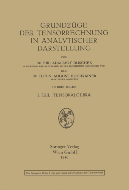 Grundzuge der Tensorrechnung in analytischer Darstellung : Teil 1: Tensoralgebra, PDF eBook