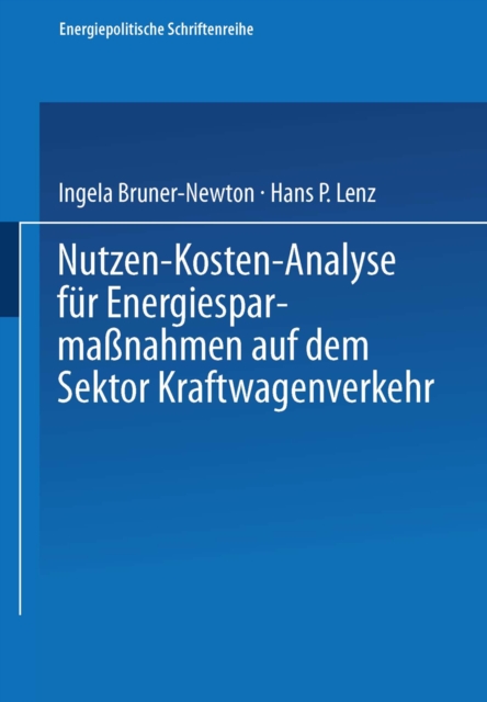 Nutzen-Kosten-Analyse fur Energiesparmanahmen auf dem Sektor Kraftwagenverkehr, PDF eBook