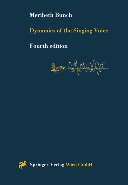 Dynamics of the Singing Voice, PDF eBook
