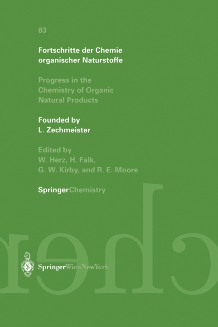 Fortschritte der Chemie organischer Naturstoffe : Progress in the Chemistry of Organic Natural Products, PDF eBook