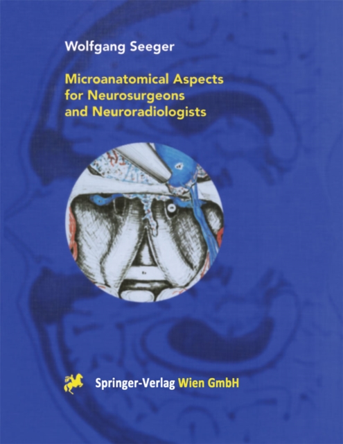 Microanatomical Aspects for Neurosurgeons and Neuroradiologists, PDF eBook
