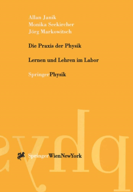 Die Praxis der Physik : Lernen und Lehren im Labor, PDF eBook