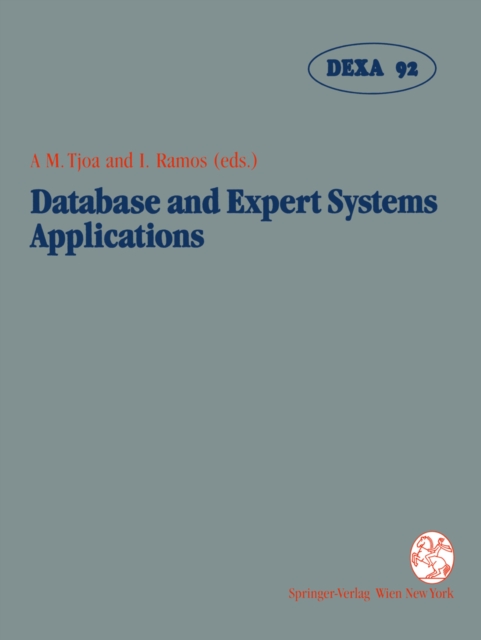 Database and Expert Systems Applications : Proceedings of the International Conference in Valencia, Spain, 1992, PDF eBook