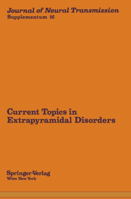 Current Topics in Extrapyramidal Disorders, PDF eBook