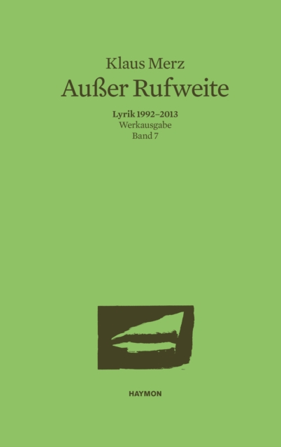 Auer Rufweite : Lyrik 1992-2013. Werkausgabe Band 7, EPUB eBook