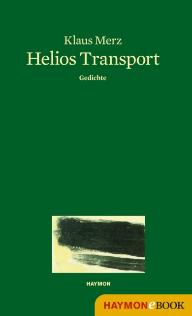 Helios Transport : Gedichte, EPUB eBook