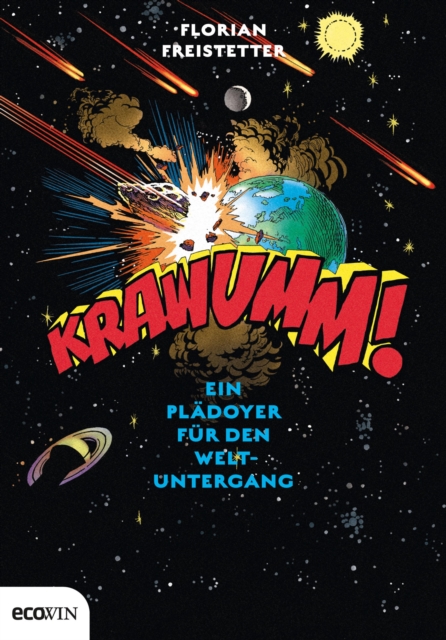 Krawumm! : Ein Pladoyer fur den Weltuntergang, EPUB eBook