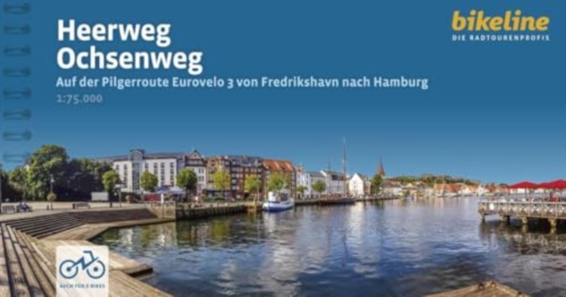 Heerweg / Ochsenweg Frederikshavn - Hamburg, Spiral bound Book