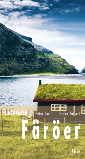 Lesereise Faroer : Wo Wasserfalle bergauf flieen, EPUB eBook