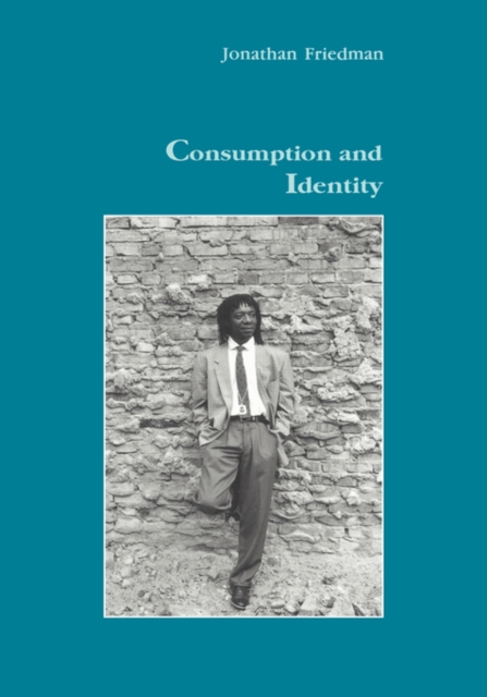 Consumption and Identity, Hardback Book