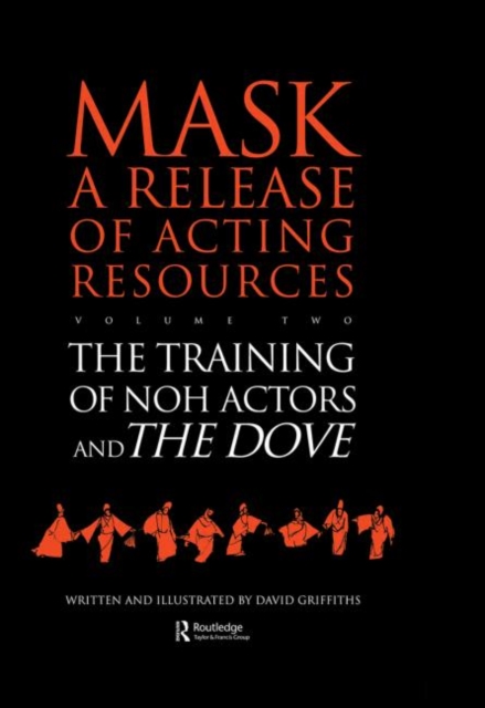 The Training of Noh Actors and The Dove, Hardback Book
