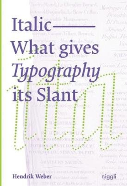 Italic: What gives Typography its emphasis, Paperback / softback Book