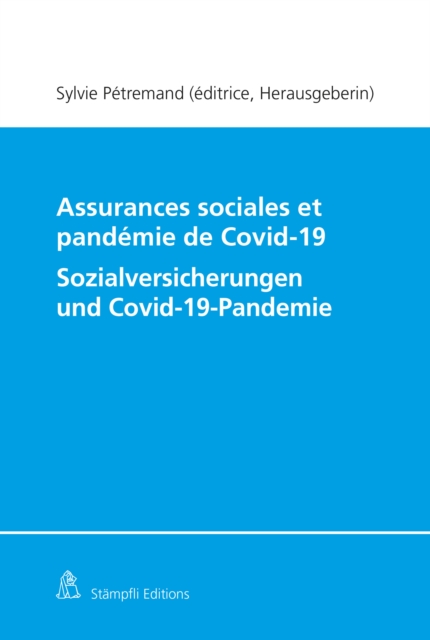 Assurances sociales et pandemie de Covid-19/Sozialversicherungen und Covid-19-Pandemie, PDF eBook