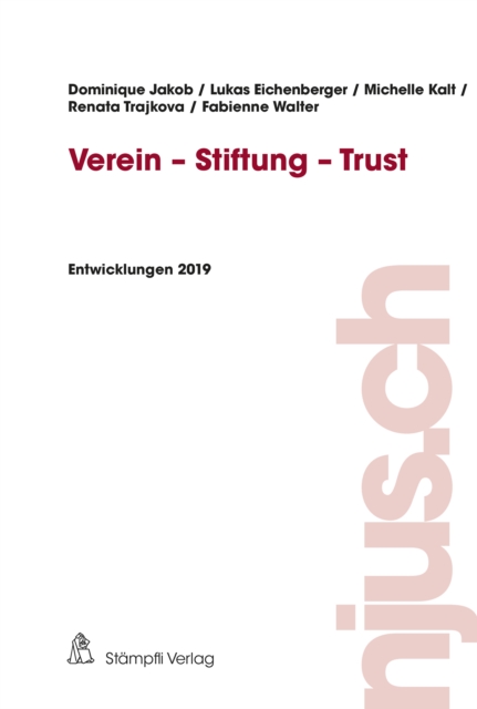 Verein - Stiftung - Trust : Entwicklungen 2019, PDF eBook