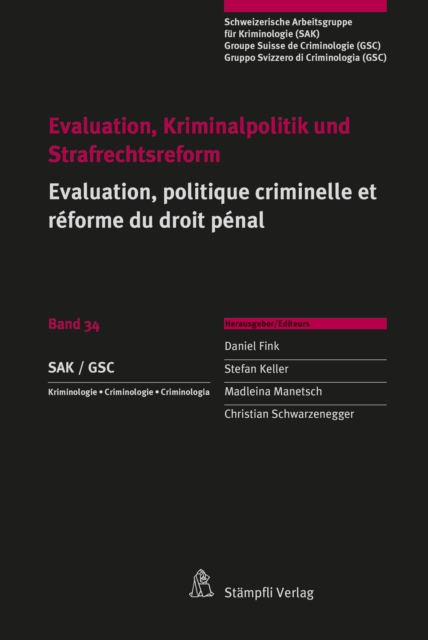 Evaluation, Kriminalpolitik und Strafrechtsreform Evaluation, politique criminelle et reforme du droit penal, PDF eBook