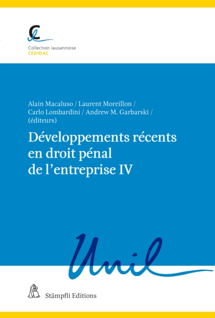 Developpements recents en droit penal de l'entreprise IV, PDF eBook