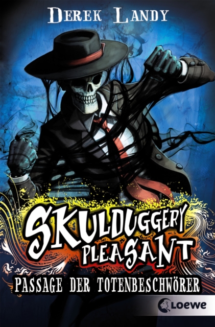 Skulduggery Pleasant (Band 6) - Passage der Totenbeschworer : Urban-Fantasy-Kultserie mit schwarzem Humor, EPUB eBook