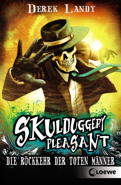 Skulduggery Pleasant (Band 8) - Die Ruckkehr der Toten Manner, EPUB eBook