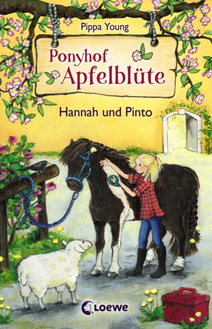 Ponyhof Apfelblute (Band 4) - Hannah und Pinto, EPUB eBook