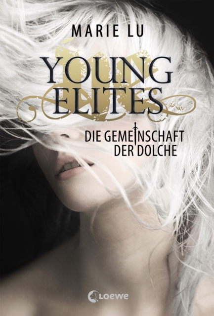 Young Elites (Band 1) - Die Gemeinschaft der Dolche, EPUB eBook