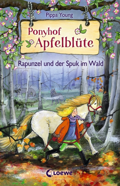 Ponyhof Apfelblute (Band 8) - Rapunzel und der Spuk im Wald, EPUB eBook