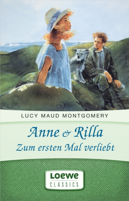 Anne & Rilla - Zum ersten Mal verliebt, EPUB eBook