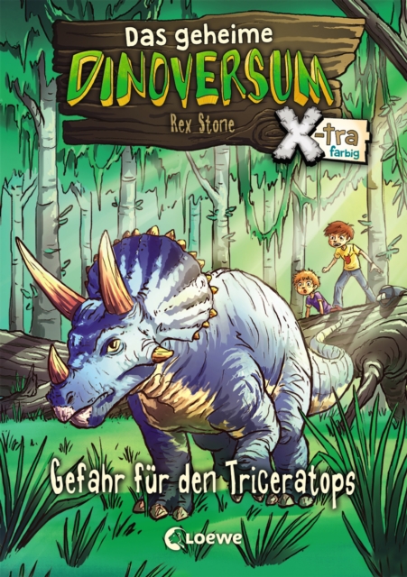 Das geheime Dinoversum Xtra (Band 2) - Gefahr fur den Triceratops, EPUB eBook