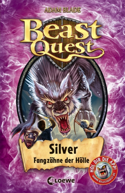 Beast Quest (Band 52) - Silver, Fangzahne der Holle : Actionreiches Kinderbuch fur Madchen und Jungen ab 8 Jahre, EPUB eBook