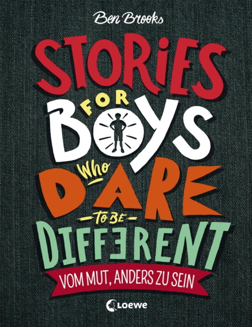 Stories for Boys who dare to be different - Vom Mut, anders zu sein, EPUB eBook