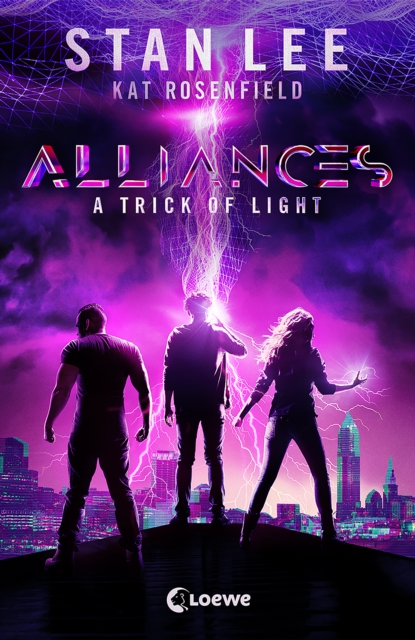 Stan Lee's Alliances - A Trick of Light : Das Vermachtnis des Marvel-Masterminds, EPUB eBook