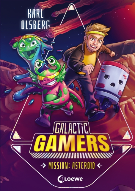 Galactic Gamers (Band 2) - Mission: Asteroid, EPUB eBook
