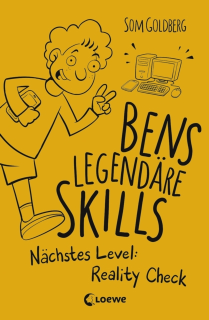 Bens legendare Skills - Nachstes Level: Reality Check : Comic-Roman fur Jungen und Madchen ab 12 Jahre, EPUB eBook