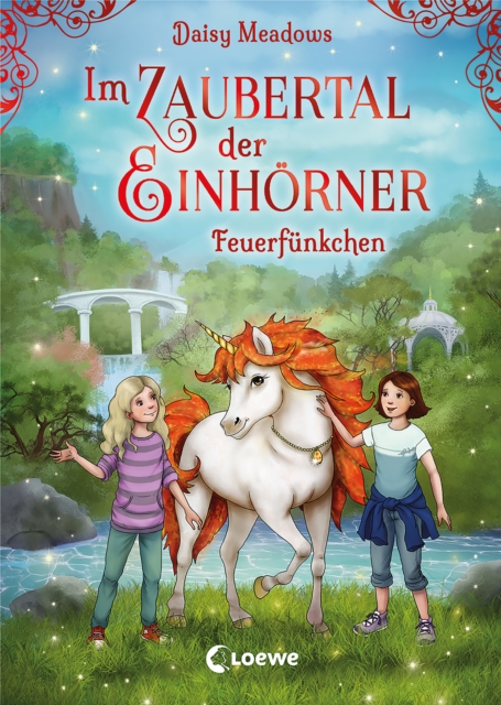 Im Zaubertal der Einhorner (Band 1) - Feuerfunkchen : Kinderbuch zum ersten Selberlesen fur Madchen und Jungen ab 7 Jahre, EPUB eBook